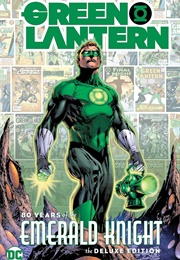 Green Lantern: 80 Years of the Emerald Knight (Various)