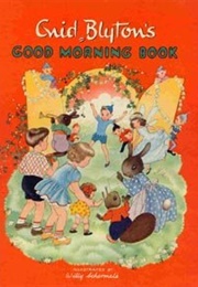 Good Morning Book (Enid Blyton)