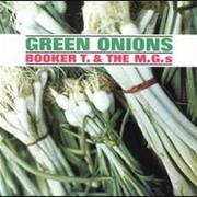 Mo&#39; Onions - Booker T. &amp; the MG&#39;s