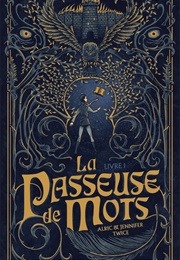 La Passeuse De Mots (Alric Twice)