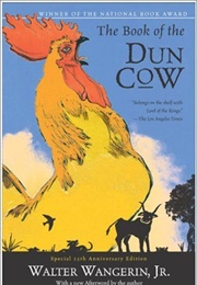 The Book of the Dun Cow (Walter Wangerin, Jr.)