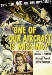 One of Our Aircraft Is Missing - Michael Powell & Emeric Pressburger (1942)