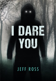 I Dare You (Jeff Ross)