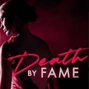Death by Fame