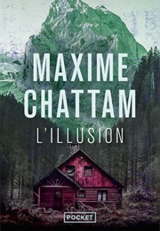 L'illusion (Maxime Chattam)