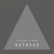 Actress - Silver Cloud