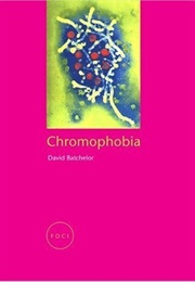 Chromophobia (David Batchelor)