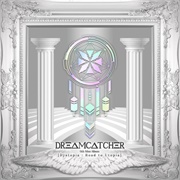 Dreamcatcher - Dystopia : Road to Utopia