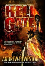Hell Gate (Andrew P. Weston)