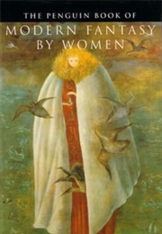 The Penguin Book of Modern Fantasy by Women (Various)