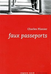 Faux Passeports (Charles Plisnier)