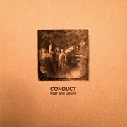 Conduct – Fear and Desire