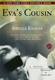 Eva's Cousin (Sibylle Knauss)