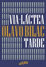 Via Láctea (Olavo Bilac)