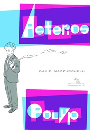 Asterios Polyp (David Mazzucchelli)