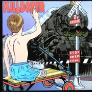 Killdozer -  When the Levee Breaks