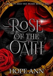 Rose of the Oath (Hope Ann)