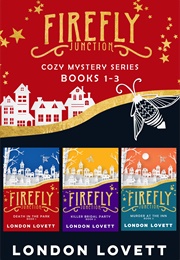 Firefly Junction (London Lovett)
