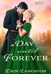 A Day Until Forever (Erin Langston)