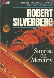 Sunrise on Mercury (Robert Silverberg)