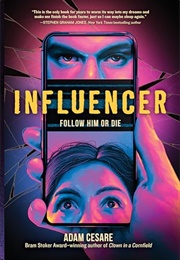 Influencer (Adam Cesare)