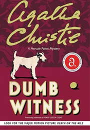 Dumb Witness: A Hercule Poirot Mystery: The Official Authorized Edition (Christie, Agatha)