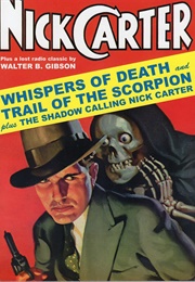 Nick Carter Vol. 2: Whispers of Death & Trail of the Scorpion (Nick Carter)