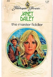 The Master Fiddler (Janet Dailey)
