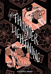 Of Thunder & Lightning (Kimberly Wang)