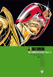 Judge Dredd: The Complete Case Files 13 (John Wagner)