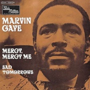 Mercy Mercy Me - Marvin Gaye