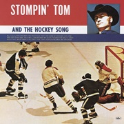 The Hockey Song - Stompin' Tom Connors