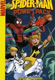 Spider-Man and Power Pack: Big City Super Heroes (Marc Sumerak)