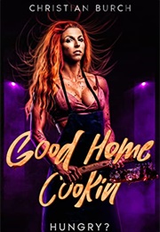 Good Home Cookin' (Christian Burch)