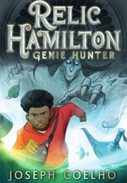 Relic Hamilton, Genie Hunter (Joseph Coelho)