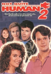 Not Quite Human 2 (1989)