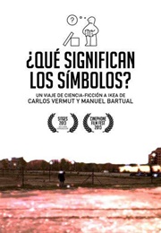 ¿Qué Significan Los Símbolos? (2012)