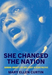 She Changed the Nation (Mary Ellen Curtin)