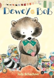Dewey Bob (Judy Schachner)