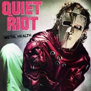 Cum on Feel the Noize - Quiet Riot
