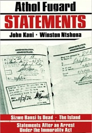 Statements (Athol Fugard)