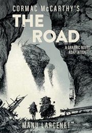 The Road: A Graphic Novel Adaptation (Manu Larcenet, Cormac McCarthy)