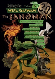 The Sandman Vol. 6: Fables & Reflections (Neil Gaiman)