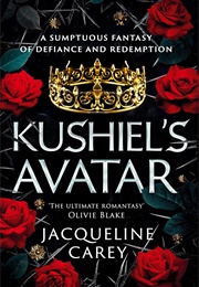 Kushiel's Avatar (Jacqueline Carey)