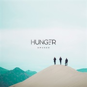 Amused- Hunger