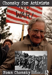 Chomsky for Activists (Chomsky, Noam)