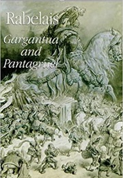 Gargantua and Pantagruel (François Rabelais)