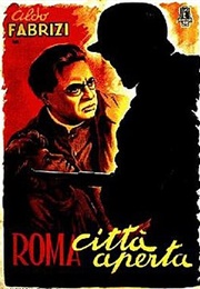 Rome, Open City - Sergio Amidei & Federico Fellini (1946)