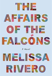 The Affairs of the Falcons (Melissa Rivero)