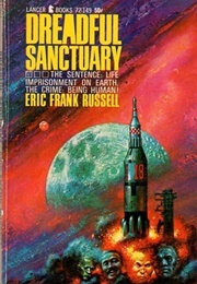 Dreadful Sanctuary (Eric Frank Russell)